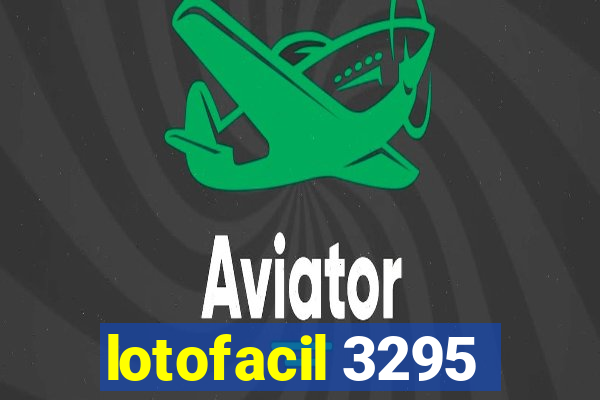 lotofacil 3295